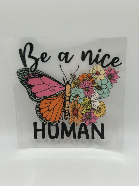 Be A Nice Human