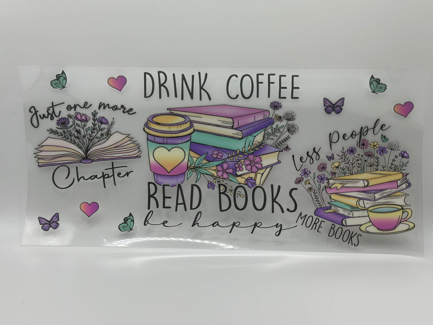 Drink Coffee Read Books Wrap