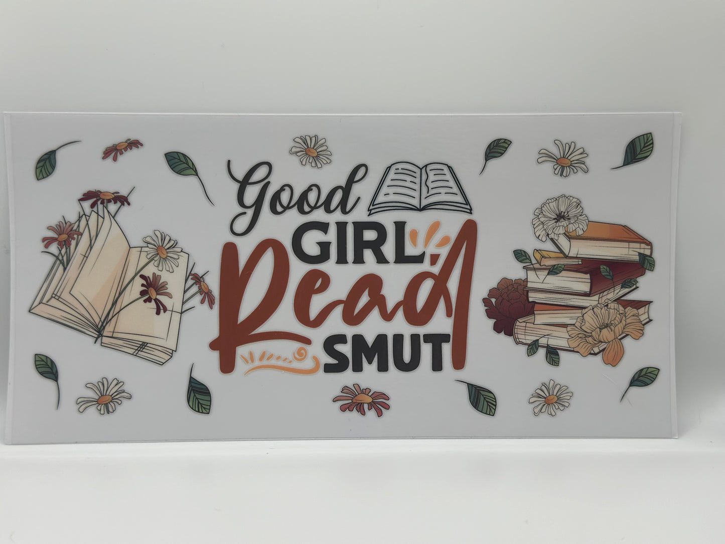 Good Girls Read Smut Wrap 1