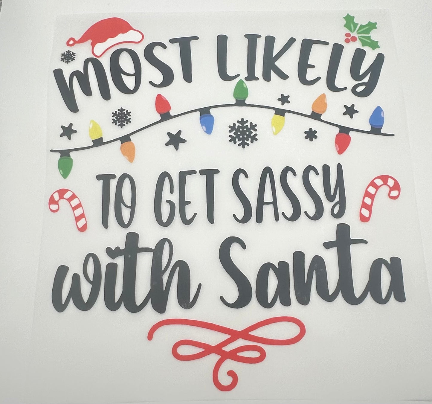 Get Sassy With Santa Screen Print Full Color